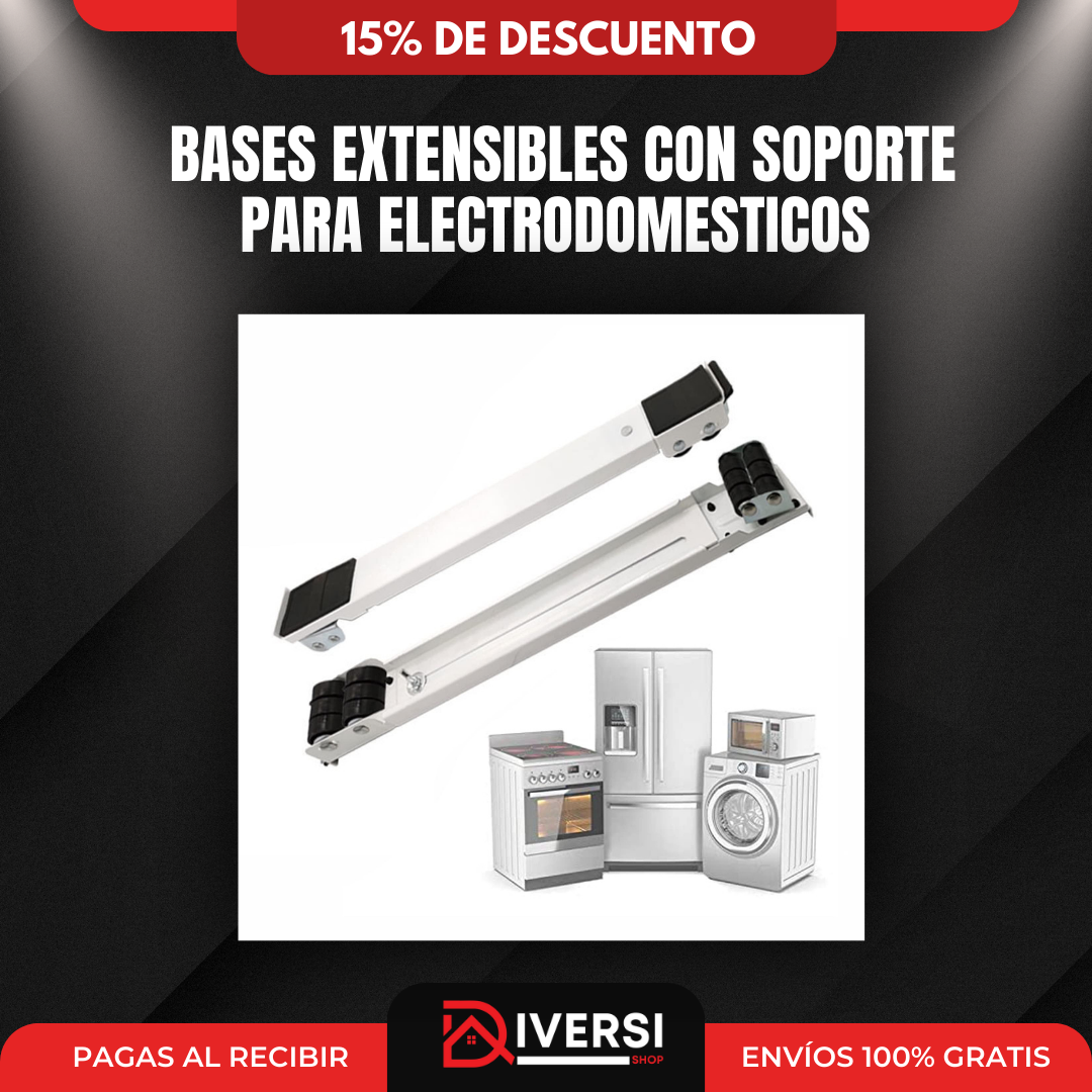 BASES EXTENSIBLES CON SOPORTE PARA ELECTRODOMESTICOS